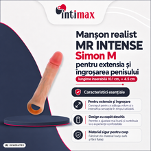 Manșon realist MR INTENSE Simon M, pentru extensia și îngroșarea penisului, lungime inserabilă 10.1 cm, + 4.5 cm, culoarea pielii